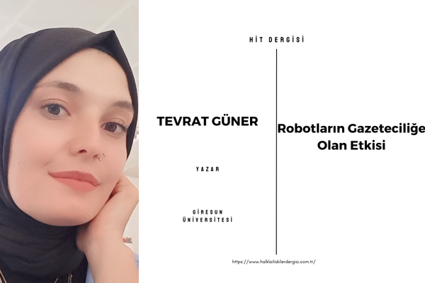 Robotların Gazeteciliğe Olan Etkisi